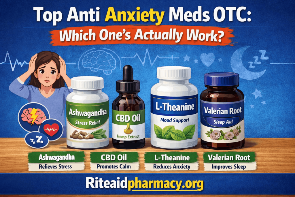 anti anxiety meds OTC